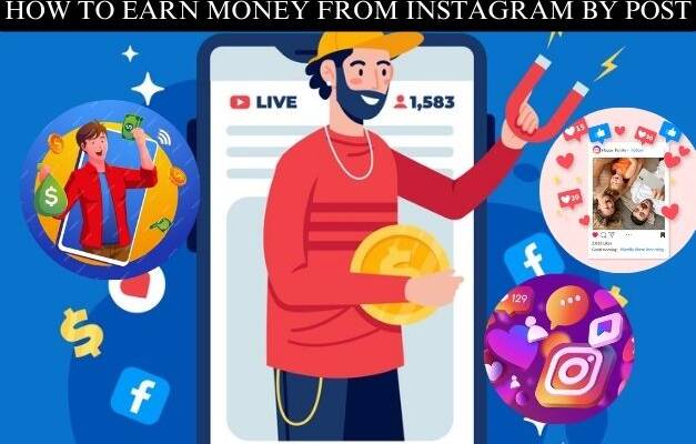 how to earn money from instagram by post