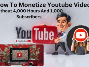 How To Monetize Youtube Videos Without 4,000 Hours And 1,000 Subscribers