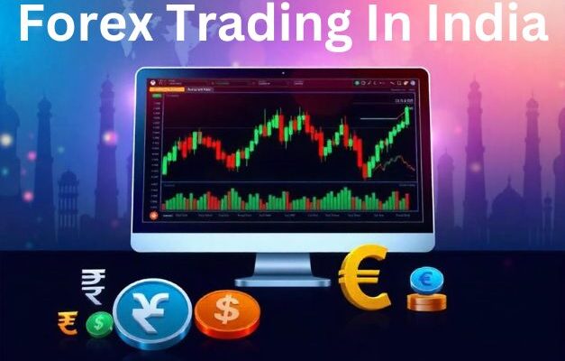 How To Do Forex Trading In India